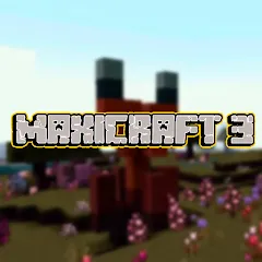 Взлом Maxicraft 3 (Максикрафт 3)  [МОД Бесконечные монеты] - стабильная версия apk на Андроид