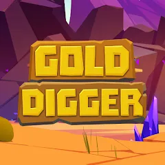 Скачать взлом Gold Digger (Голд Диггер)  [МОД Много денег] - последняя версия apk на Андроид